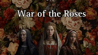 The Women of the War of the Roses