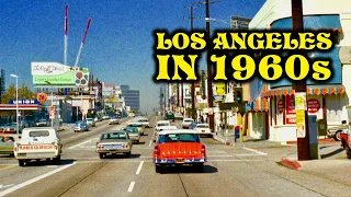 What Life Was Like In 1960s In LOS ANGELES
