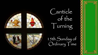Canticle of the Turning , Rory Cooney, © 1990, GIA Publications