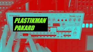 PLASTIKMAN 'PAKARD' TB-303 / TB-03 / TB-3 / TD-3 PATTERN