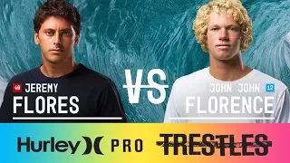 Jeremy Flores vs. John John Florence - Quarterfinals, Heat 3 - Hurley Pro at Trestles 2017