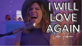 I WILL LOVE AGAIN - LARA FABIAN COVER | MeryLauren