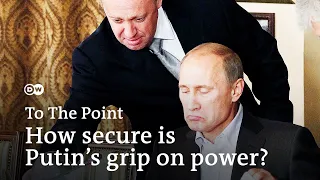 How secure is Putin's grip on power after the death of Wagner chief Prigozhin? | To the point