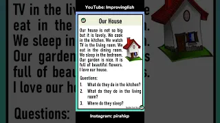 Reading Comprehension: Our House #improvinglish #learnenglish #readingcomprehension