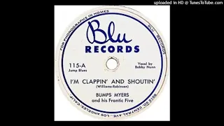 Bobby Nunn & The Frantic Five - I'm Clappin' And Shoutin' (1952)