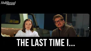 Pedro Pascal & Bella Ramsey Play "The Last Time I..." & Talk Recognizable Roles & 'The Last of Us'