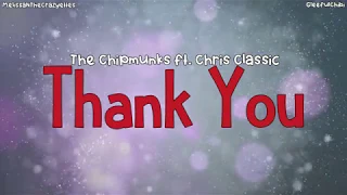 COLLAB | The Chipmunks - Thank You (with lyrics)