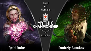 Round 4 (Modern): Reid Duke vs. Dmitriy Butakov - Mythic Championship II