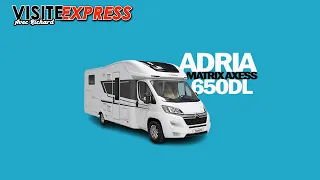 ADRIA MATRIX AXESS 650 DL - 2023