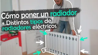 Cómo poner un radiador + Distintos tipos de radiadores eléctricos | Español | 4K