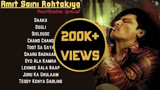 AMIT SAINI ROHTAKIYA : JUKEBOX | Heartbroken Songs | Latest Haryanvi Songs | Guru Geet Tracks