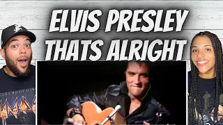 THE KING!| FIRST TIME HEARING Elvis Presley- That's Alright REACTION