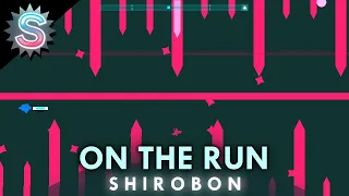 On The Run - Shirobon | Just Shapes and Beats (Hardcore S Rank)