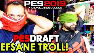 ÜMİDİYİ YİNE TROLLEDİM! | GÖZÜ KAPALI PES 2019 PESDRAFT