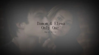 ► DAMON   |  ELENA  ░  ONLY ONE