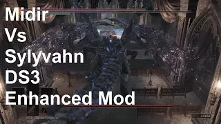 Dark Souls 3 Enhanced Mod Demo - Midir vs Pontiff Sulyvahn - Epic Boss vs Boss Battle