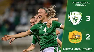 HIGHLIGHTS | Ireland WNT 3-2 Australia WNT - International Friendly