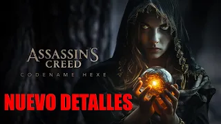 NUEVOS DETALLES ASSASSINS CREED HEXE