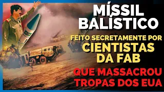 AL HUSSEIN: O MÍSSIL BALÍSTICO FEITO SECRETAMENTE POR CIENTISTAS DA FAB, QUE APAVOROU TROPAS DOS EUA