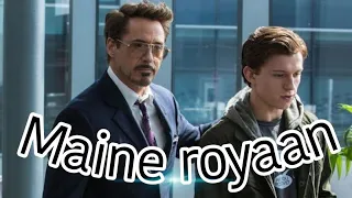 Maine royaan | edit - Ironman & Spiderman | @zaremi2705