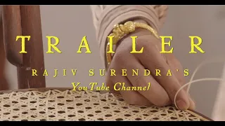 Rajiv Surendra's YouTube Trailer