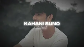 Kahani Suno 2.0  (Slowed & Reverb)  | Kaifi Khalil | Very Sad Song  | Verick Reverbing