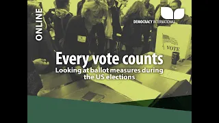 Webinar: Every vote counts - Looking at ballot measures during the US elections