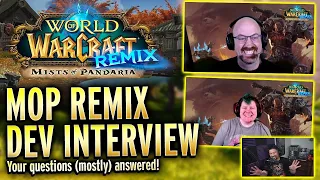 Mists of Pandaria Remix Developer Interivew With Brian Dowling, Ciji Bambrick