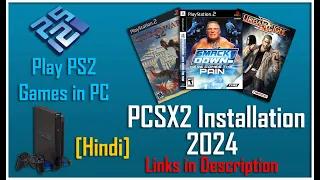 How to setup PCSX2 in you PC 2024 Play any PS2 Games [Hindi] Installation Guide