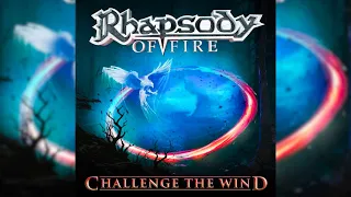 RHAPSODY OF FIRE: Challenge The Wind (With Lyrics)