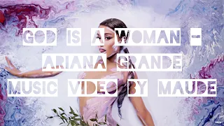 Ariana Grande | God is a Woman | MUSIC VIDEO