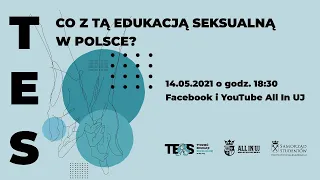 Co z tą edukacją seksualną w Polsce? | Tydzień Edukacji Seksualnej