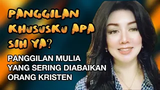 BIBLE STUDY | PANGGILAN KHUSUSKU ITU APA YA? | PS. DEBORA KRISTANTO