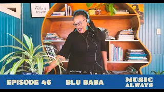 E46 Music Always x Blu Baba #musicalways #alternativemusic #breakbeat