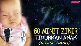 Zikir Tidurkan Anak Menangis (Lullaby For Babies) Piano Version