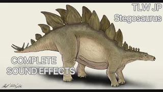 TLW JP Stegosaurus sound effects (COMPLETE Movie Version)