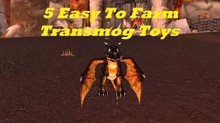 5 Easy To Farm Transmog Toys - World of Warcraft