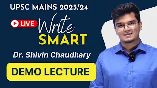 Write Smart Course - Demo Class by Dr.Shivin Chaudhary | PYQ based Answer Writing for UPSC CSE Mains