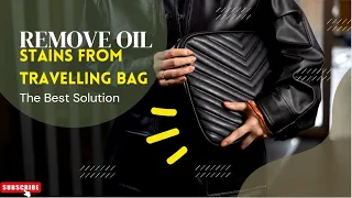 🕉How to remove oil stains from travelling bag ||ट्रैवलिंग बैग से तेल के निशान को कैसे हटाएं#viral