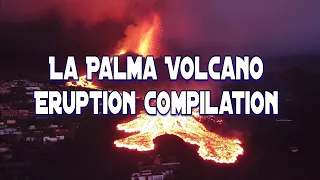 La Palma: Volcanic eruption compilation 2021