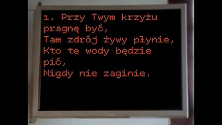 Przy Twym krzyżu - organy