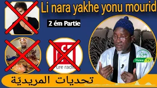 Serigne Mbacké Abdou Rahman" les défis du Mouridisme " 2ème Partie - LI NARA YAKH YONU MOURID