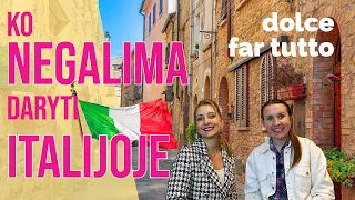 Patarimai keliaujantiems: ko NEGALIMA daryti Italijoje