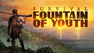 Survival: Fountain of Youth ➤ Стрим#2 ➤ Буду вечно молодым.