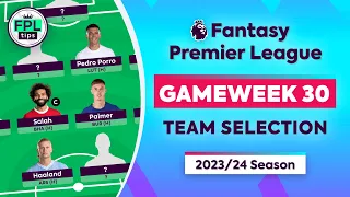 FPL GW30: TEAM SELECTION | Wildcard ACTIVE! | Gameweek 30 | Fantasy Premier League 2023/24 Tips