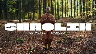Le Motel ft. Magugu - Shaolin