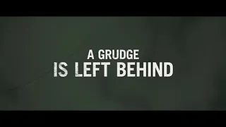 THE GRUDGE - Left Behind | In Cinemas Now