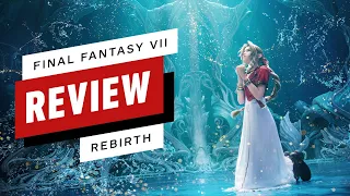 Final Fantasy VII Rebirth Review