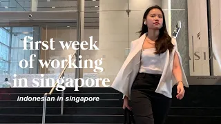 First Week of Working in Singapore (Indonesian in Singapore)