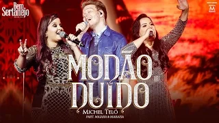 Michel Teló - Modão Duído part. Maiara e Maraisa | DVD Bem Sertanejo